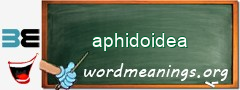 WordMeaning blackboard for aphidoidea